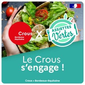 Le Crous s'engage et reçoit le label Assiettes Vertes